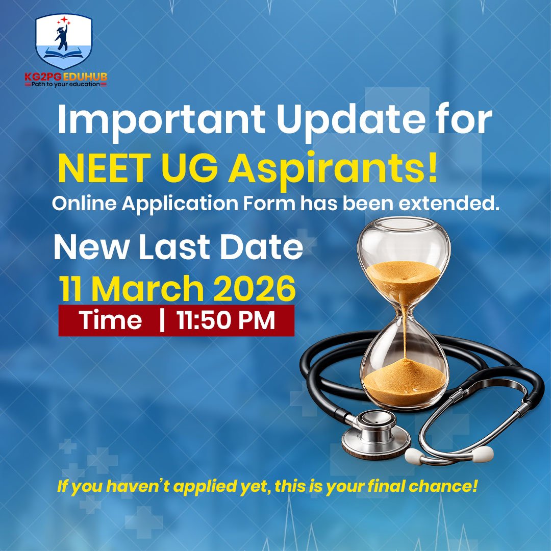 NEET UG 2026 Registration Extended Till March 11