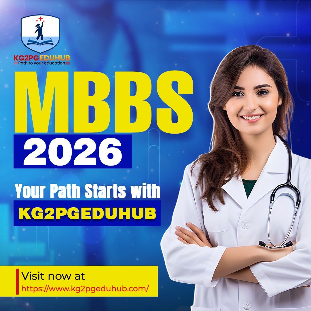 MBBS 2026–27: Your Path Starts with Kg2pgeduhub
