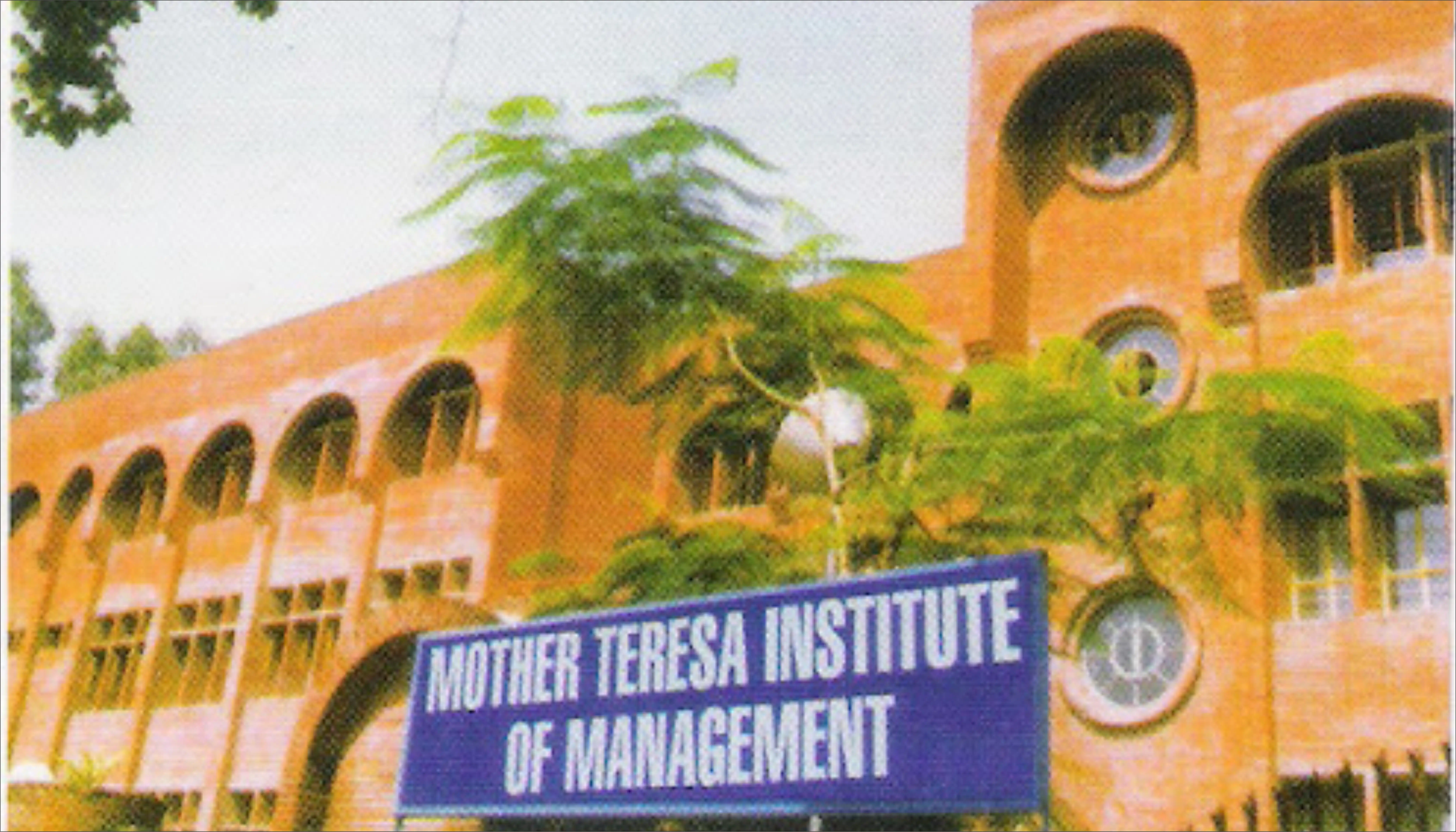 Mother Teresa Institute of Management