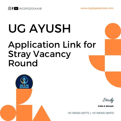 UG AYUSH Application Link for Stray Vacancy Round
